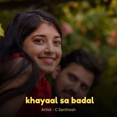 khayaal sa badal