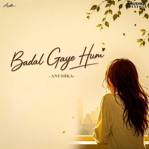Badal Gaye Hum