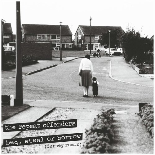 Beg, Steal or Borrow (Furney Remix) cover art