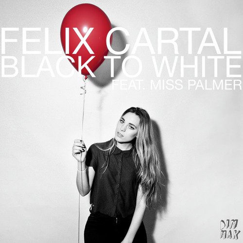 Black To White (feat. Miss Palmer)_poster_image