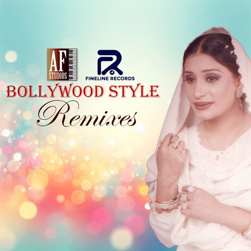 Bollywood Style - Remixes