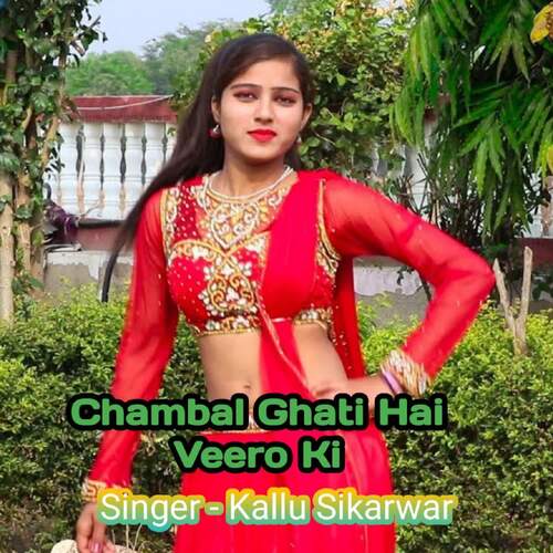 Chambal Ghati Hai Veero Ki