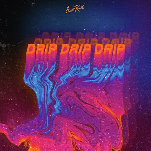 DRIP DRIP DRIP_poster_image