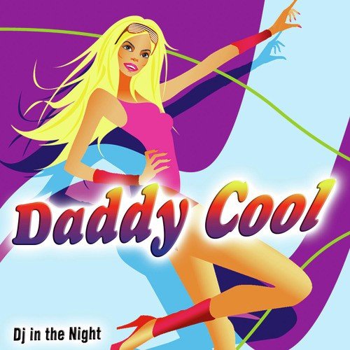 Daddy Cool - Single