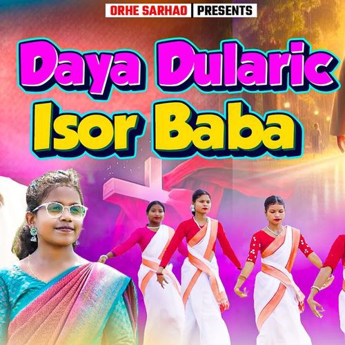 Daya Dularic Isor Baba