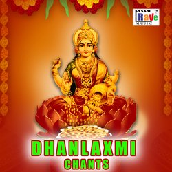 Dhanlaxmi Chants-SCIKUy12Vmw