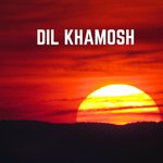 Dil Khamosh