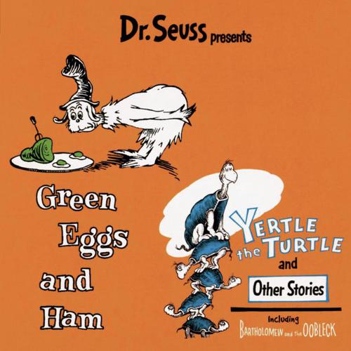 Dr. Seuss Presents Green Eggs & Ham, Yertle The Turtle & Other Stories