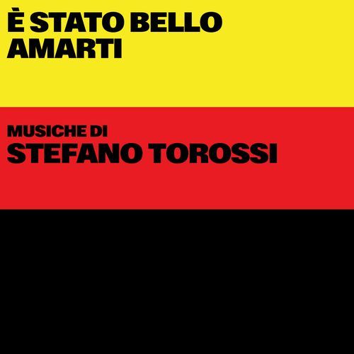 E' stato bello amarti (Original Soundtrack)