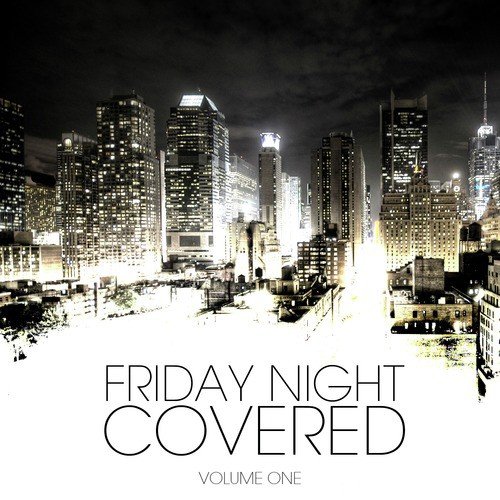 Frinday Night Covered Vol.1