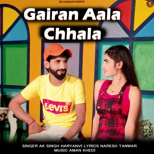Gairan Aala Chhala - Single