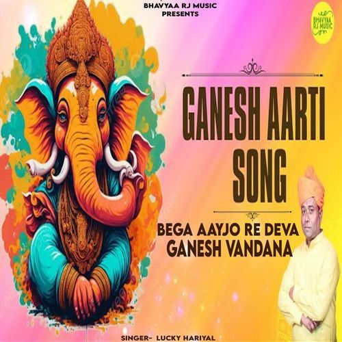 Ganesh Aarti Song (Bega Aayjo Re Deva Ganesh Vandana) (Original)