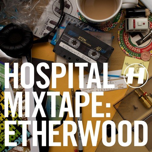 Hospital Mixtape: Etherwood (Continuous Mix)