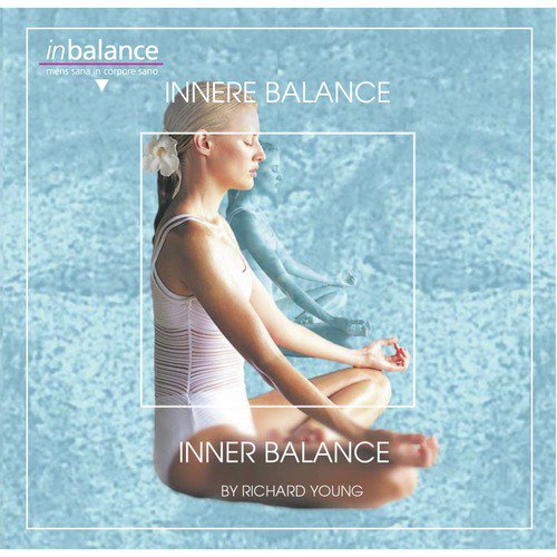 Inner Balance / Innere Balance