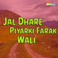 Jal Dhare Piyarki Farak Wali-OQtTWSEDe0I