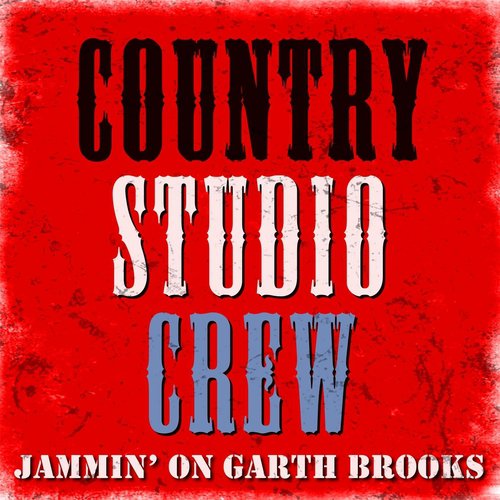 Jammin' On Garth Brooks