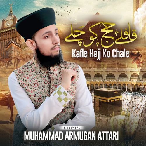 Kafle Hajj Ko Chale