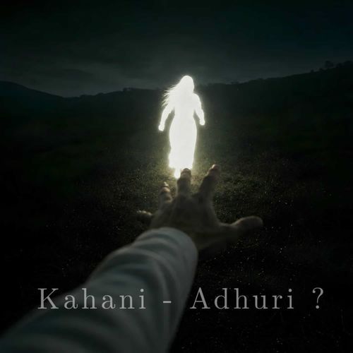 Kahani - Adhuri?