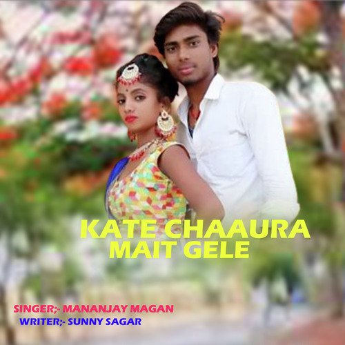 Kate Chhaura Mait Gele