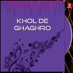 Khol De Ghaghro