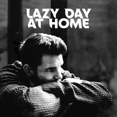 Lazy Day at Home: Peaceful Rain and Piano Melodies for Total Relaxation