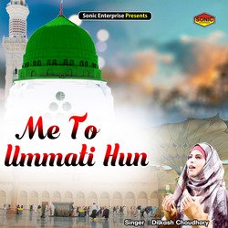 Me To Ummati Hun (Islamic)-HCIPXzoFT0s