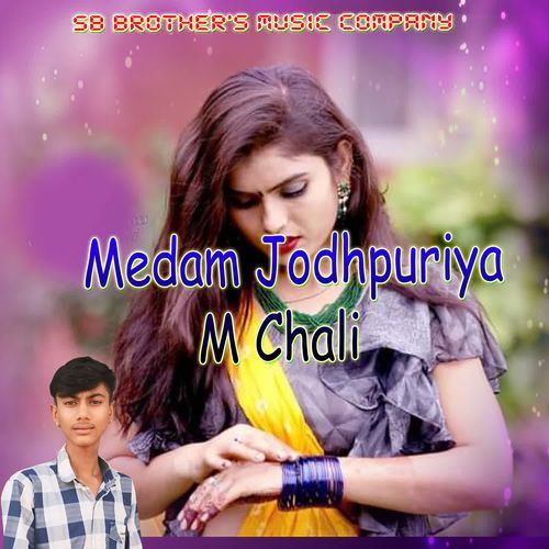 Medam Jodhpuriya M Chali