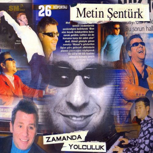 Metin Şentürk'le Zamanda Yolculuk
