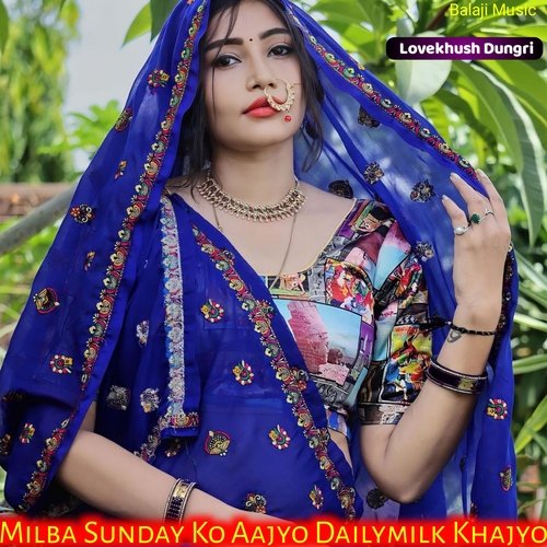 Milba Sunday Ko Aajyo Dailymilk Khajyo