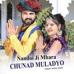 Nandoi Ji Mhara Chunad Muladyo
