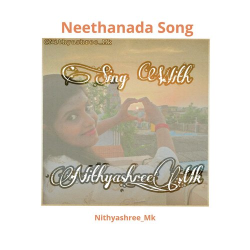 Neethanada Song