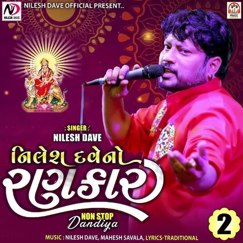 Nilesh Dave No Rankar (NonStop Dandiya-Part2)