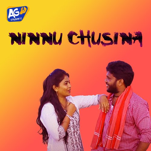 Ninnu Chusina