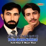 Pa Sra Gharma Ke Intezar