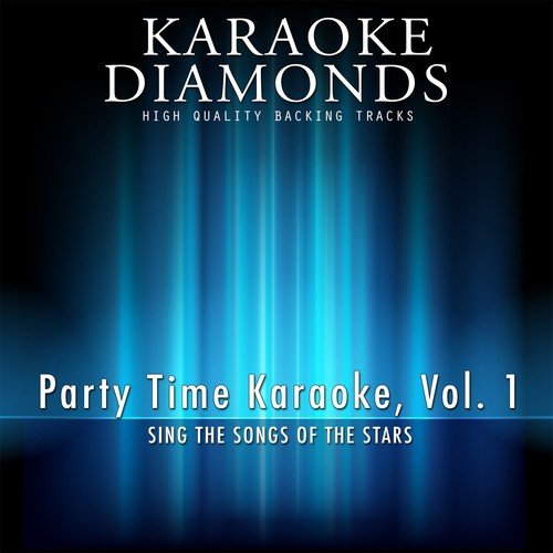 Party Time Karaoke, Vol. 1