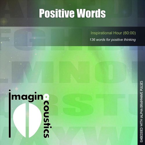 Positive Words (Inspirational Hour)