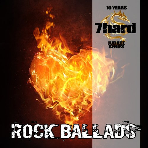 Rock Ballads (7Hard Jubilee Series)