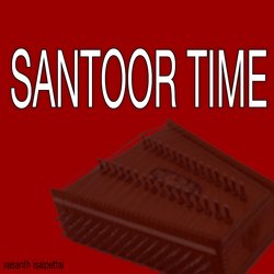 Santoor Time-Aj06UENDWHQ