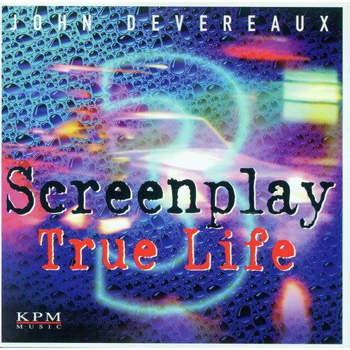 Screenplay 3 - True Life