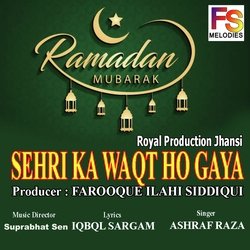 Sehri Ka Waqt Ho Gaya-NDwYeAZWDl8