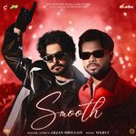 Smooth (From "Badnaam") (Original Motion Picture Soundtrack)