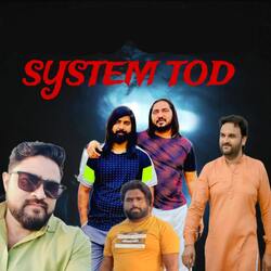 System Tod-Bz9SUxd2RmU