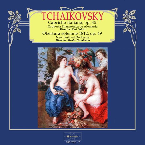 Tchaikovsky: Capricho italiano, Op. 45 & Obertura 1812, Op. 49