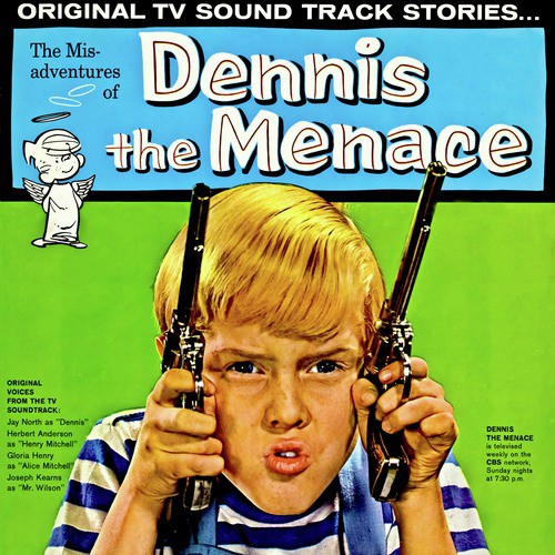 The Misadventures Of Dennis The Menace (Original TV Soundtrack)