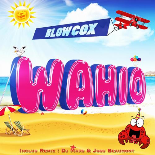 Wahio (Remix DJ Mars)