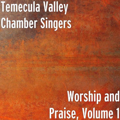 Worship and Praise, Volume 1