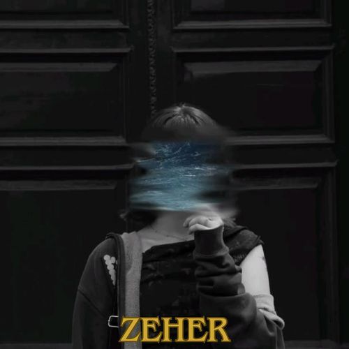 Zeher (Slowed Down)