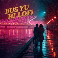 bus yu hi lofi