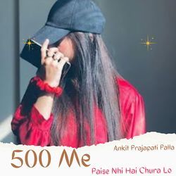 500 Me Paise Nhi Hai Chura Lo-MzcKQDhqWWo