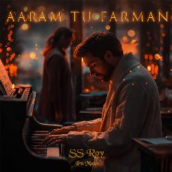 Aaram Tu Farman-SBs5dB18Xkc